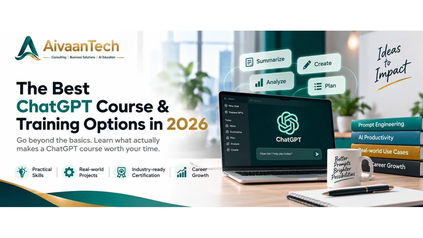 The Best ChatGPT Course & Training Options in 2026 — go beyond the basics, with practical skills, real-world projects, industry-ready certification and career growth