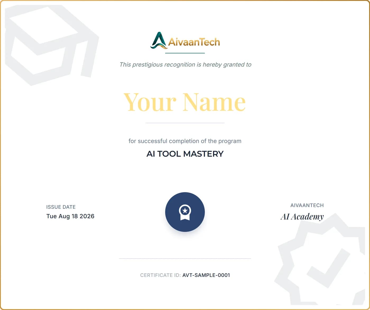 Sample AivaanTech AI Tool Mastery certificate showing the learner's name, the course title, issue date and a unique certificate ID